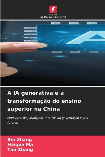 A IA generativa e a transformação do ensino superior na China