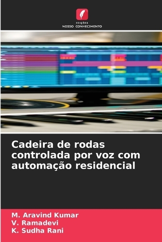 Cadeira de rodas controlada por voz com automação residencial