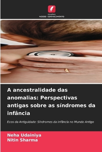 A ancestralidade das anomalias