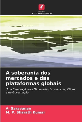A soberania dos mercados e das plataformas globais