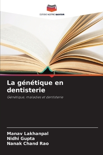 La génétique en dentisterie