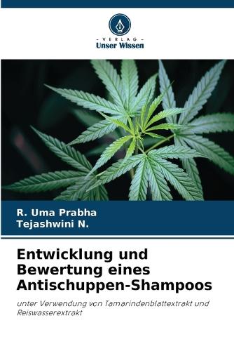 Entwicklung und Bewertung eines Antischuppen-Shampoos