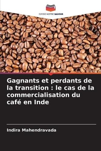 Gagnants et perdants de la transition
