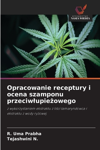 Opracowanie receptury i ocena szamponu przeciwlupieżowego