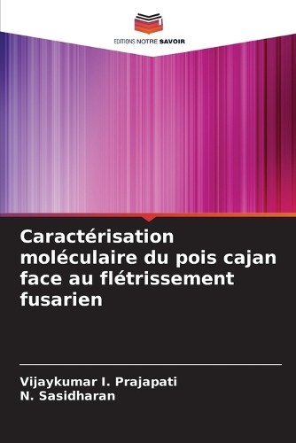 Caractérisation moléculaire du pois cajan face au flétrissement fusarien
