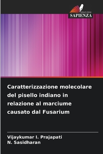 Caratterizzazione molecolare del pisello indiano in relazione al marciume causato dal Fusarium