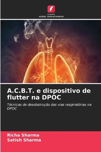 A.C.B.T. e dispositivo de flutter na DPOC