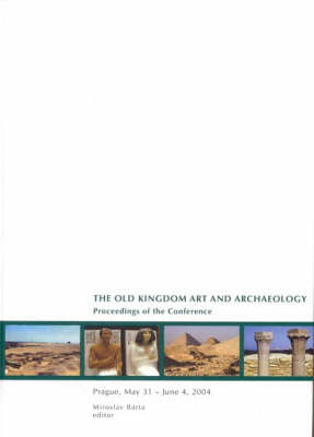Old Kingdom Art and Archaeology