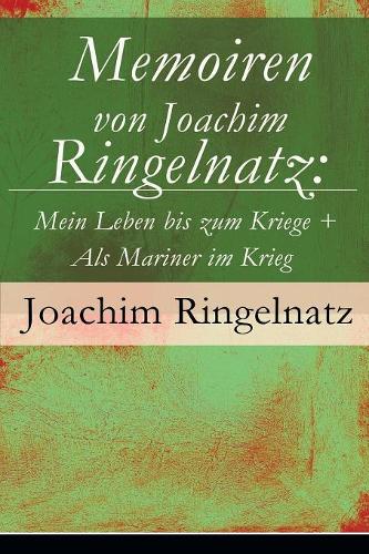 Memoiren von Joachim Ringelnatz