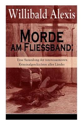 Morde am Fließband