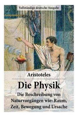 Die Physik - Vollst ndige Deutsche Ausgabe