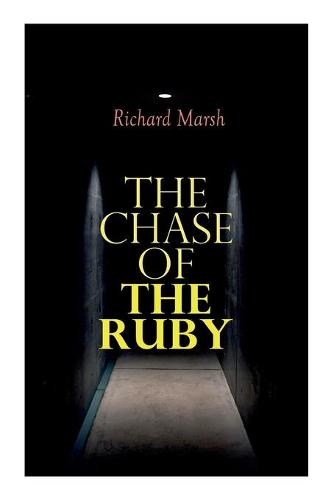 The Chase of the Ruby