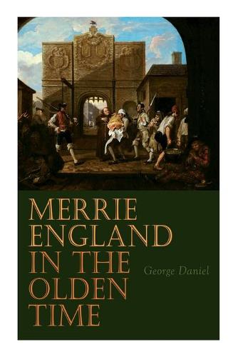 Merrie England in the Olden Time