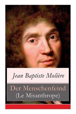 Der Menschenfeind (Le Misanthrope)