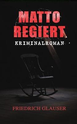 Matto regiert