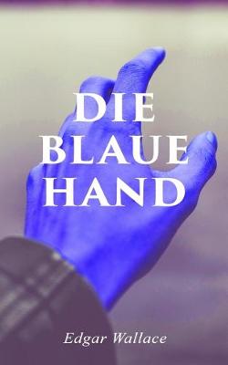 Die blaue Hand