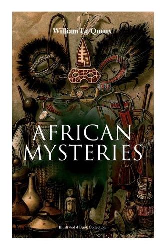 African Mysteries (Illustrated 4 Book Collection)