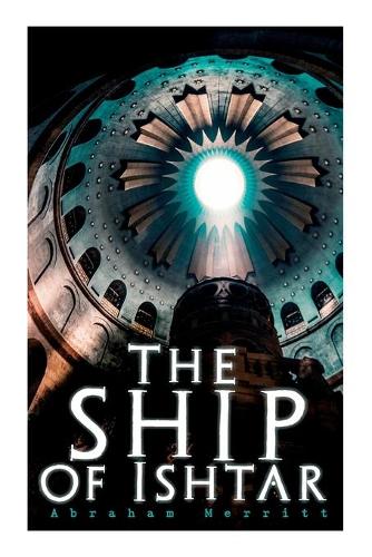 The Ship of Ishtar