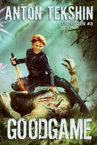 GoodGame (Unfrozen Book #3)