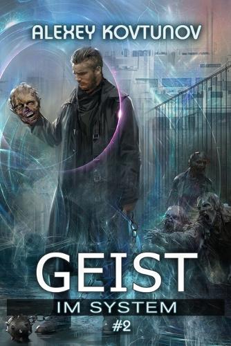 Geist im System (Buch 2)
