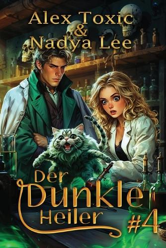 Der dunkle Heiler (Buch 4)