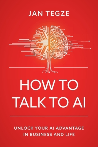 How to Talk to AI