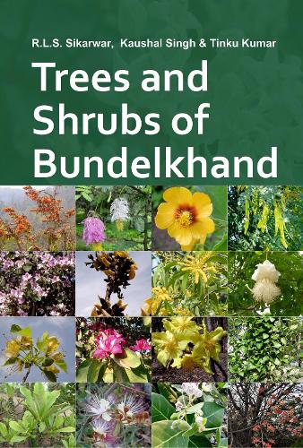 Trees and Shrubs of Bundelkhand