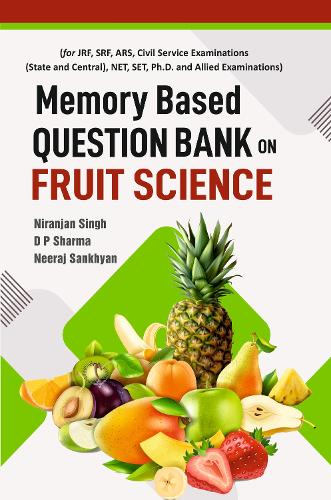 Memory Based Question Bank on  Fruit Science