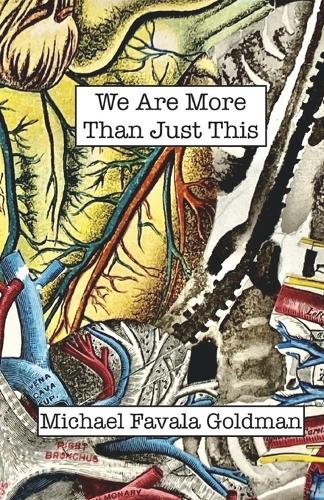 We Are More  Than Just This