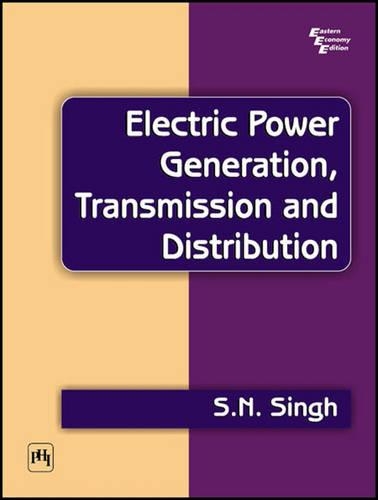 Electric Power Generation Transmission and Distribution