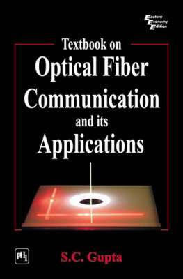 Textbook on Optical Fiber Communication and Its Applications