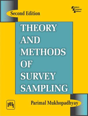 Theory and Methods of Survey Sampling