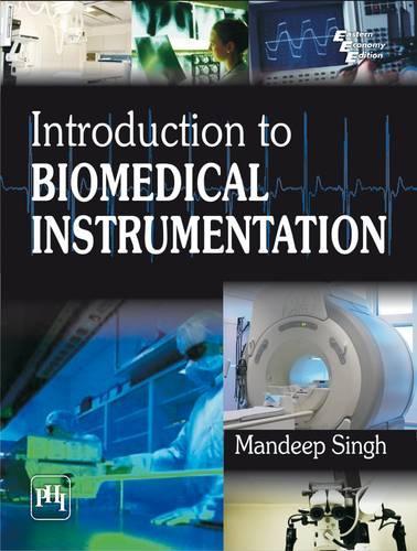 Introduction to Biomedical Instrumentation