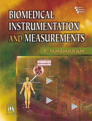 Biomedical Instrumentation and Measurements