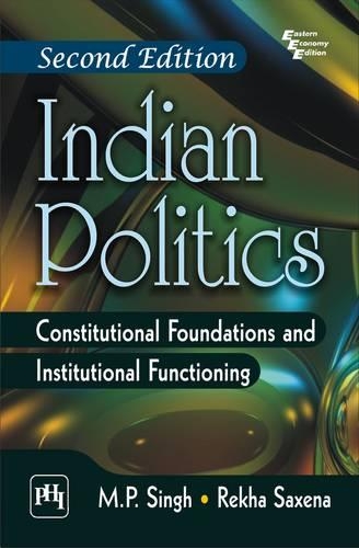 Indian Politics: Constitutional Foundation