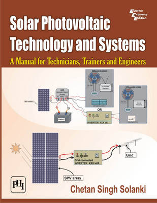 Solar Photovoltaic Technology and Systems