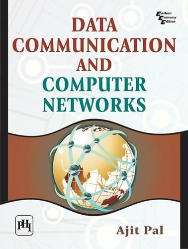 Data Communication and Computer Networks