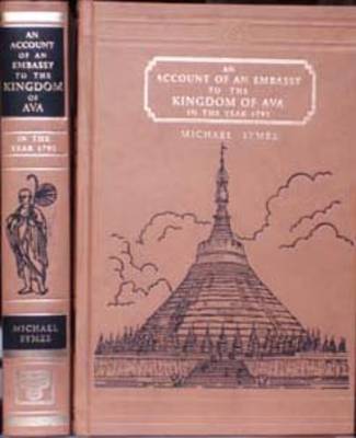 Account of an Embassy to the Kingdom of Ava in the Year 1795