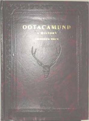 Ootacamund: A History Compiled for the Government of Madras