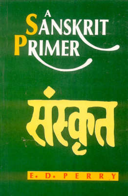 A Sanskrit Primer