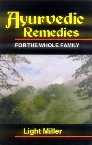 Ayurvedic Remedies for the Whole Family
