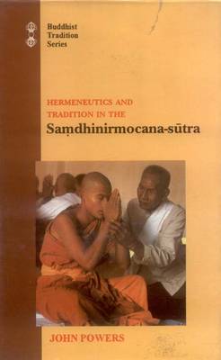 Hermeneutics and Tradition in the "Samdhinirmocana-Sutra": v. 53