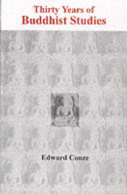 Thirty Years of Buddhist Studies