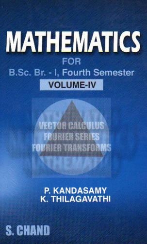 Mathematics for BSC: Pt. 4