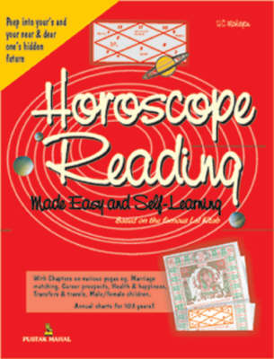 Horoscope Reading Made Easy and Self Learned