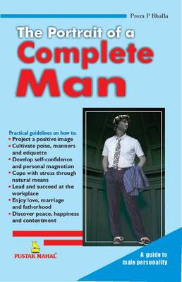 The Portrait of a Complete Man