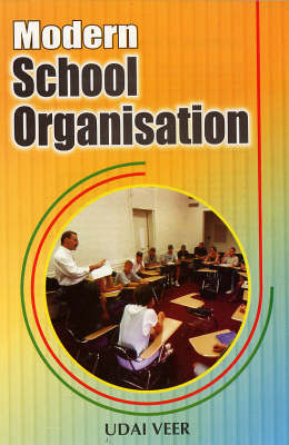 Modern School Organisation
