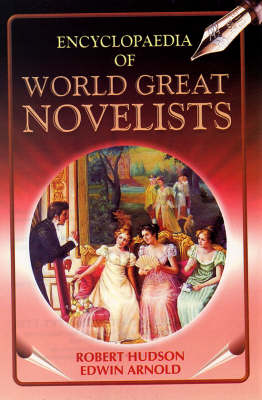 Encyclopaedia of World Great Novelists