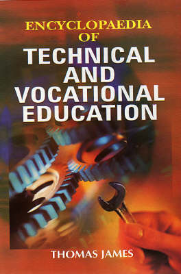 Encyclopaedia of Technical and Vacational Education