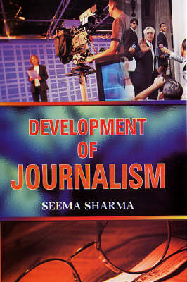Development of Journalism